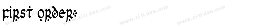 First Order字体转换